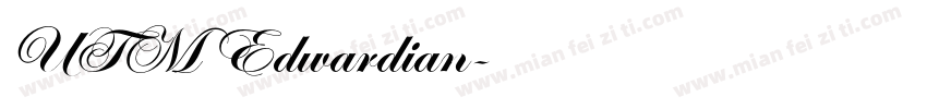UTM Edwardian字体转换